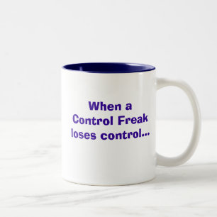 Kontrolle. Freak! Zweifarbige Tasse