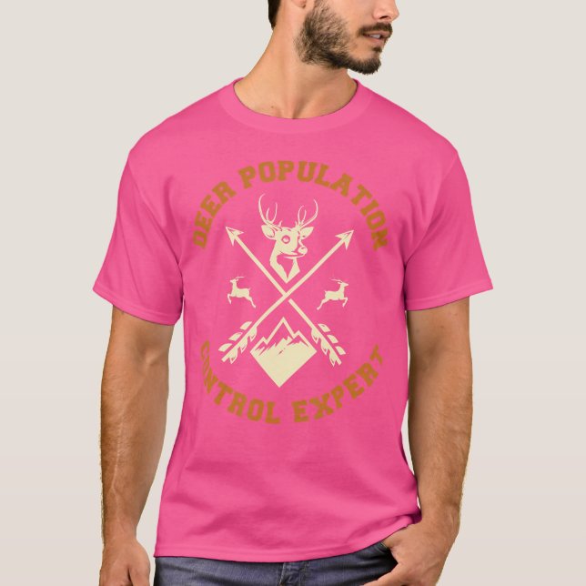 Kontrolle Hirschpopulation Experte Funny Deer Hunt T-Shirt (Vorderseite)