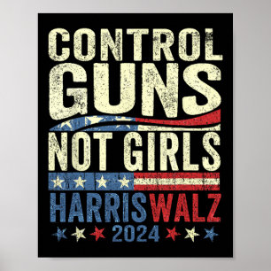 Kontrolle spielt keine Mädchen Frauenrechte Harris Poster