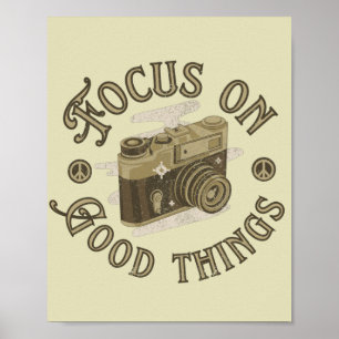 Konzentriere dich auf gute Dinge, positive Aussage Poster