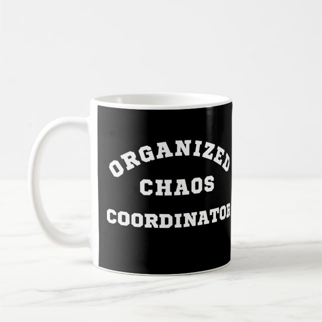Koordinator des organisierten Chaos Kaffeetasse (Links)