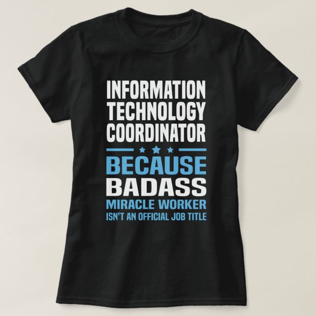 Koordinator für Informationstechnologie T-Shirt (Design vorne)