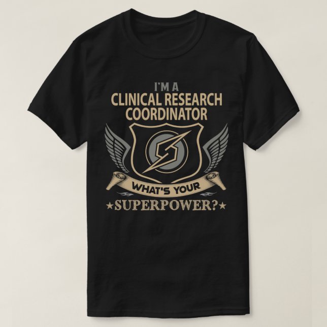 Koordinatorin für klinische Forschung Superpower J T-Shirt (Design vorne)