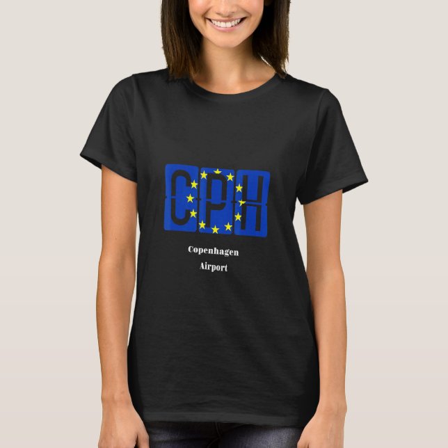 Kopenhagener Flughafencode EU-Fahne-Pilotprogramm  T-Shirt (Vorderseite)