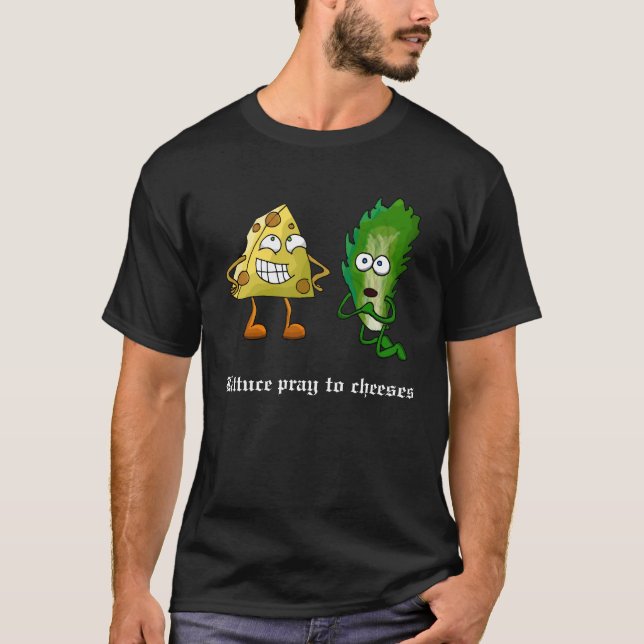 Kopfsalat beten zu den Käsen (dunkel) T-Shirt (Vorderseite)
