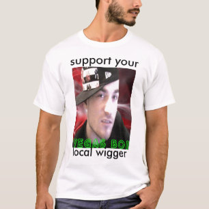 Kopie 55, stützen Ihr, lokales wigger T-Shirt