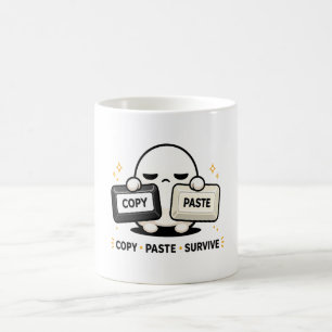 Kopieren Einfügen Überleben - Lustiger Tech Coding Kaffeetasse