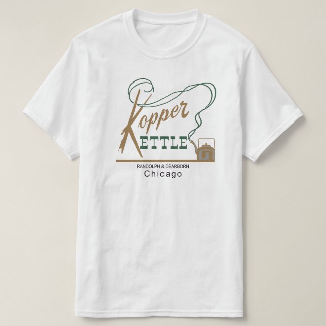 Kopper Kettle Restaurant, Chicago, IL T-Shirt (Design vorne)