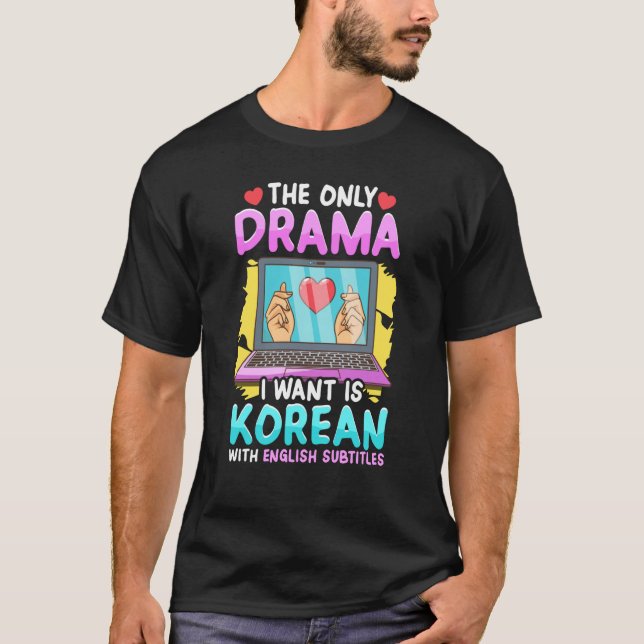 Korean Drama for Women Kdrama Fashion Cute Kdrama  T-Shirt (Vorderseite)