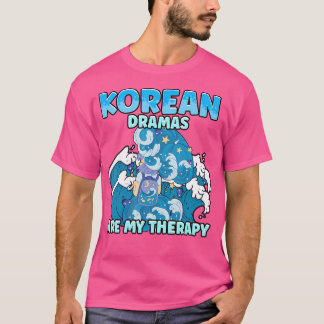 Koreanische Dramen sind meine Therapie K-Drama K-P T-Shirt