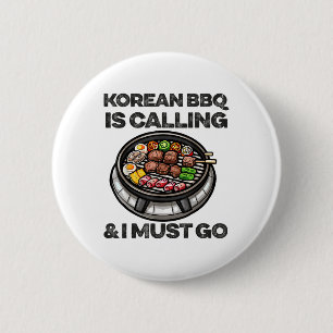 Koreanische Grillen Funny Korean Barbecue Food Lov Button