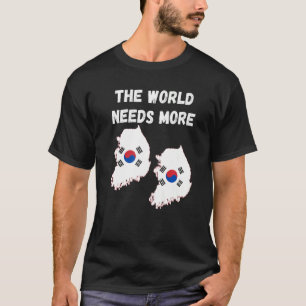 Koreanisches Volk und Fans - die Welt braucht mehr T-Shirt