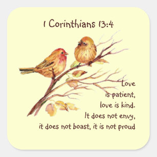 Korinther-13:4 Liebe-Mitleid-Vögel des Scripture-1 Quadratischer Aufkleber
