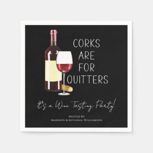 "Korken sind für Aufgeber" Aquarell Rotwein Party Serviette