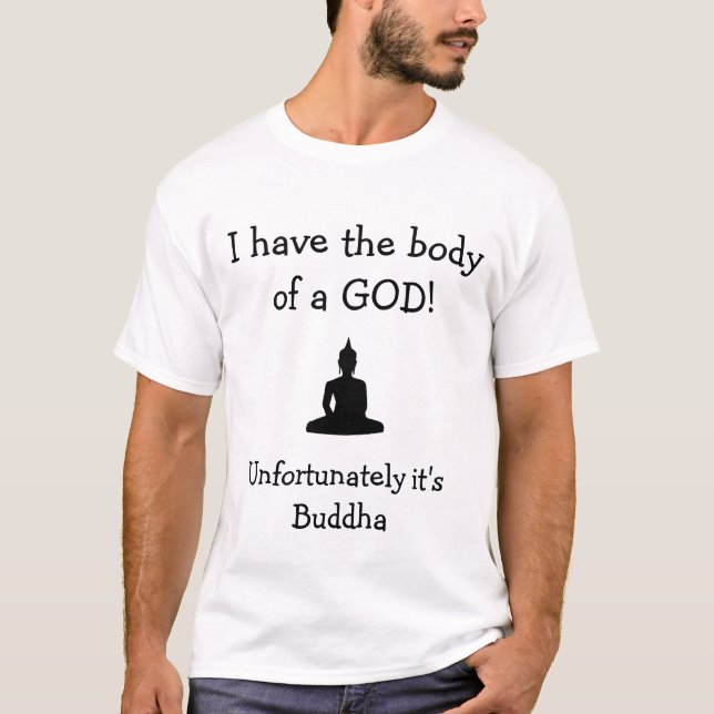 Körper eines Gottes T-Shirt (Vorderseite)