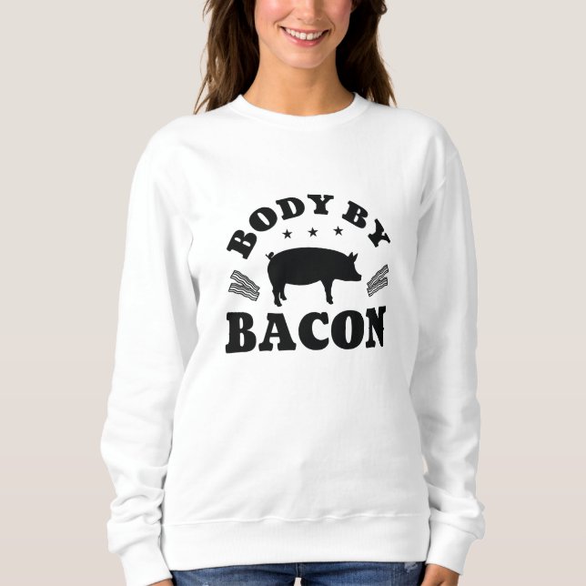 Körper nach Bacon Sweatshirt (Vorderseite)