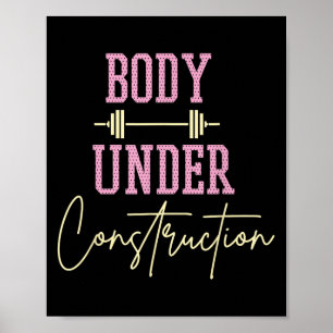 Körper unter Konstruktion Lustiger Motivations-Wor Poster
