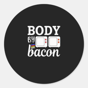 Körper von Bacon Essential Funny Bacon Lover Runder Aufkleber
