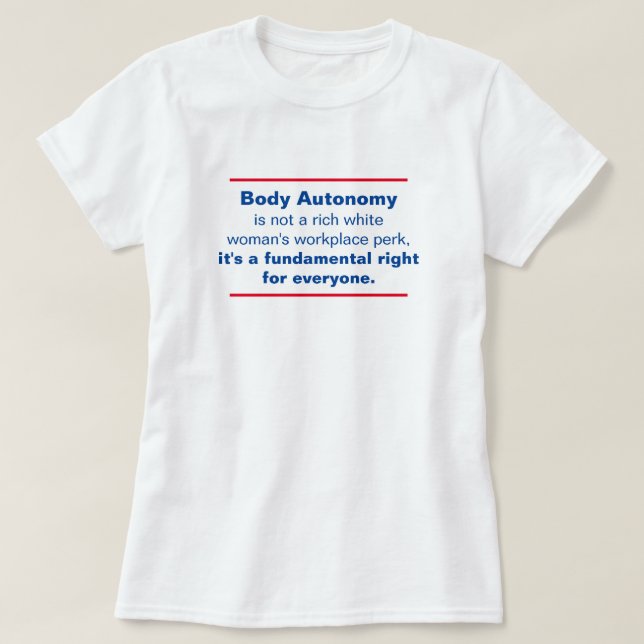 Körperautonomie ist ein T - Shirt, der das Grundre T-Shirt (Design vorne)