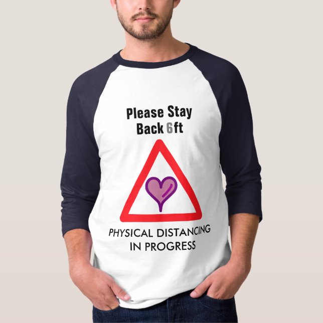 Körperliche Distanz zur Liebe T-Shirt (Vorderseite)