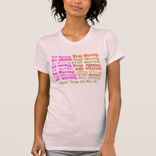 Körperliche Therapie-T - Shirt erhalten bleibe (Vorderseite)