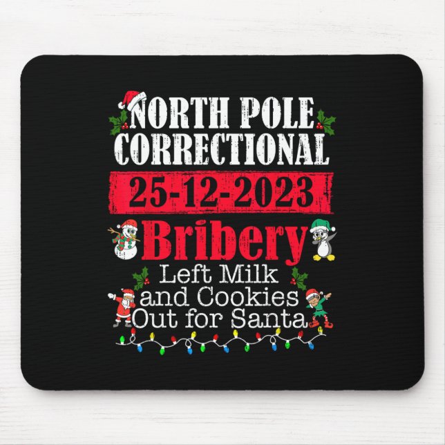 Korrekte Bestechung am Nordpol Verlassen Milchkeks Mousepad (Vorne)