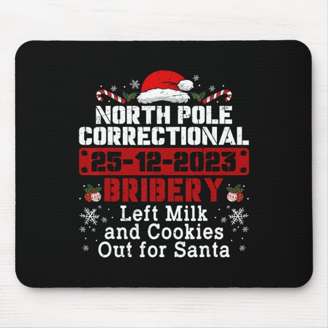 Korrekte Bestechung am Nordpol Verlassen Milchkeks Mousepad (Vorne)
