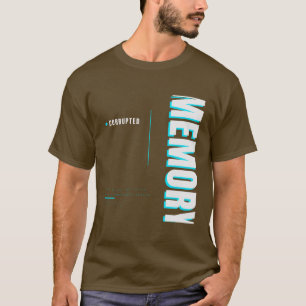 Korrputierte Speicher-Tech-Typografie-Design T-Shirt