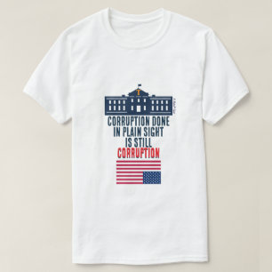 Korruption Offensichtlich - Ein MisterP-Shirt T-Shirt