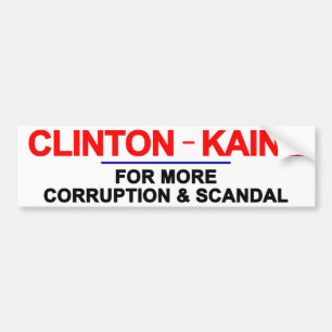 Korruption und Skandal Clintons Kaine Autoaufkleber