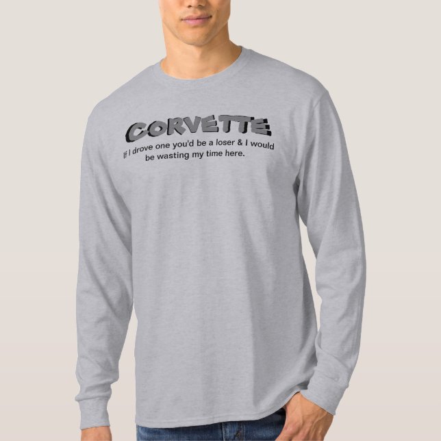 Korvette-Inhaber sind arroganter T - Shirt (Vorderseite)