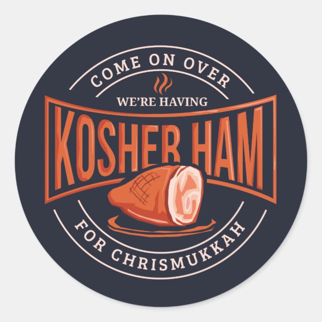 Kosher Ham für Chrismukkah Hanukkah Runder Aufkleber (Vorderseite)