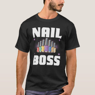 Kosmetiker Nagellackdesigner Maniküre Nagel T-Shirt