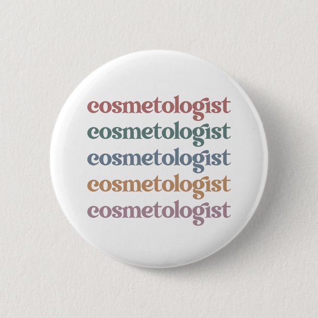 Kosmetologin Esthetician Beautician Hautpflege Button (Vorderseite)