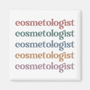 Kosmetologin Esthetician Beautician Hautpflege Magnet