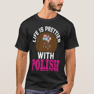 Kosmetologin Nail, polnischer Designer Manikurist T-Shirt
