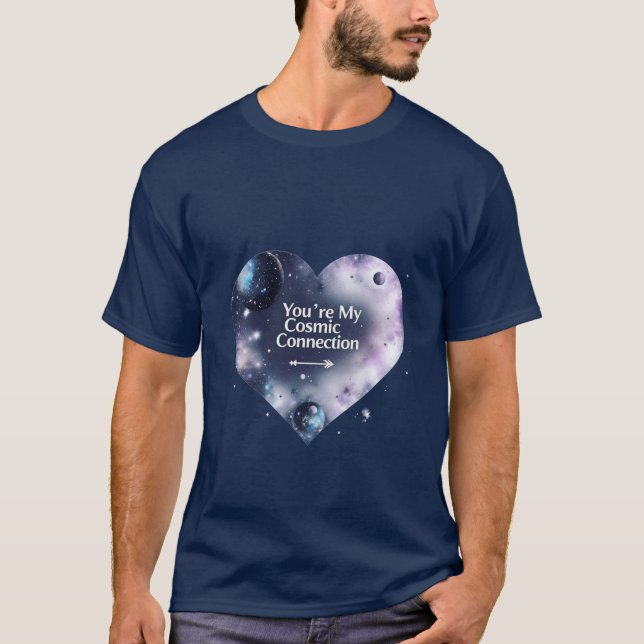 Kosmische Liebe - Galaxy-Themenromantisches Design T-Shirt (Vorderseite)