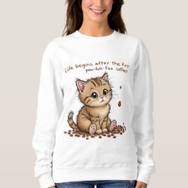 Kostbares Kitten mit Paw Print Quote Sweatshirt
