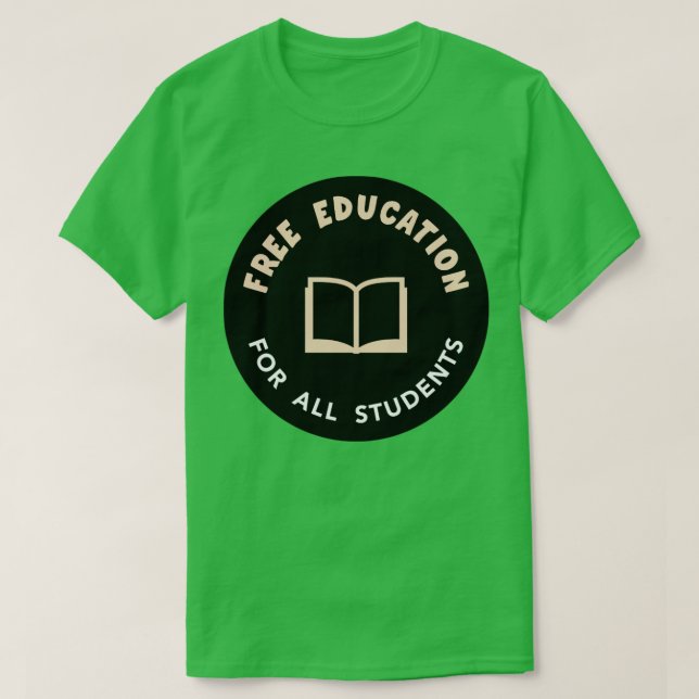 Kostenlose Bildung Kostenlose Uni T-Shirt (Design vorne)