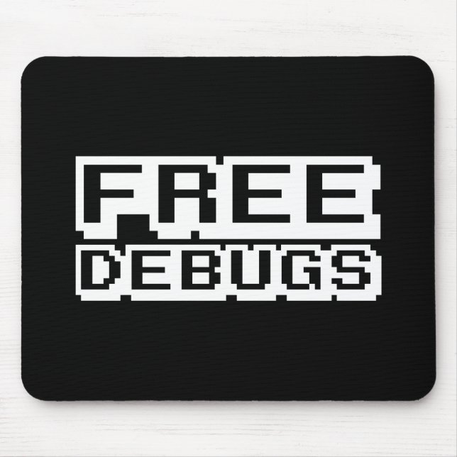 KOSTENLOSE DEBUGS MOUSEPAD (Vorne)