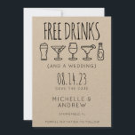 Kostenlose Getränke und eine Hochzeit sparen das D Einladung<br><div class="desc">Dieses lustige Save the Date ist der ideale Weg,  um Familie und Freunde zu lass kennen Ihren Hochzeitstag!</div>