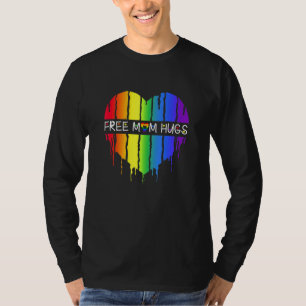 Kostenlose Mama Hugs Gratis Mama Hugs Inklusive Pr T-Shirt