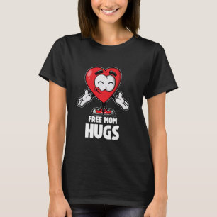 Kostenlose Mamma Umarmungen Liebevolle Mutter Süße T-Shirt