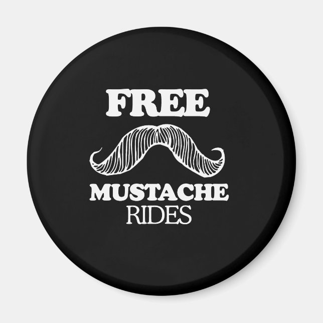 KOSTENLOSE MUSTACHE-RIDES MAGNET (Vorne)