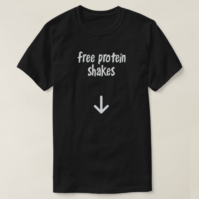 KOSTENLOSE PROTEINSCHÜSSE T-Shirt (Design vorne)