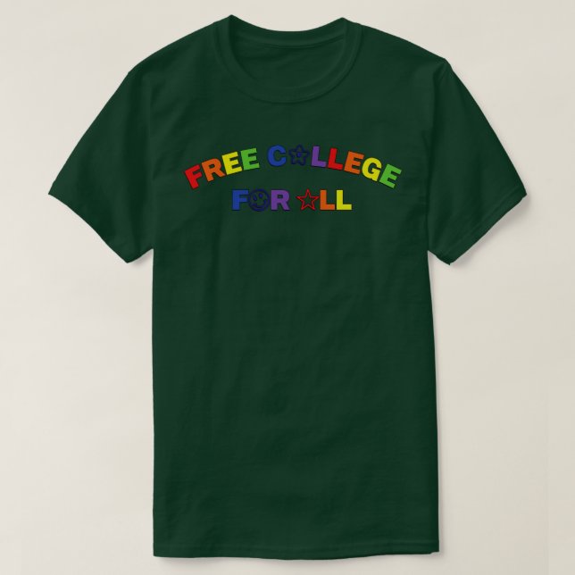 Kostenlose Uni für alle Bildungen T-Shirt (Design vorne)