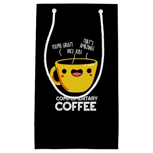 Kostenloser Kaffee Funny Drink Pun Dark BG Kleine Geschenktüte (Vorderseite)
