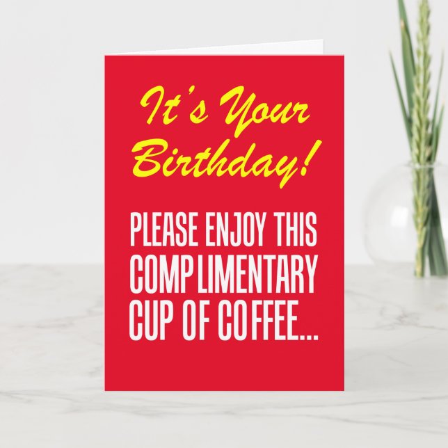 Kostenloser Kaffee zum Geburtstag Karte (Vorderseite)