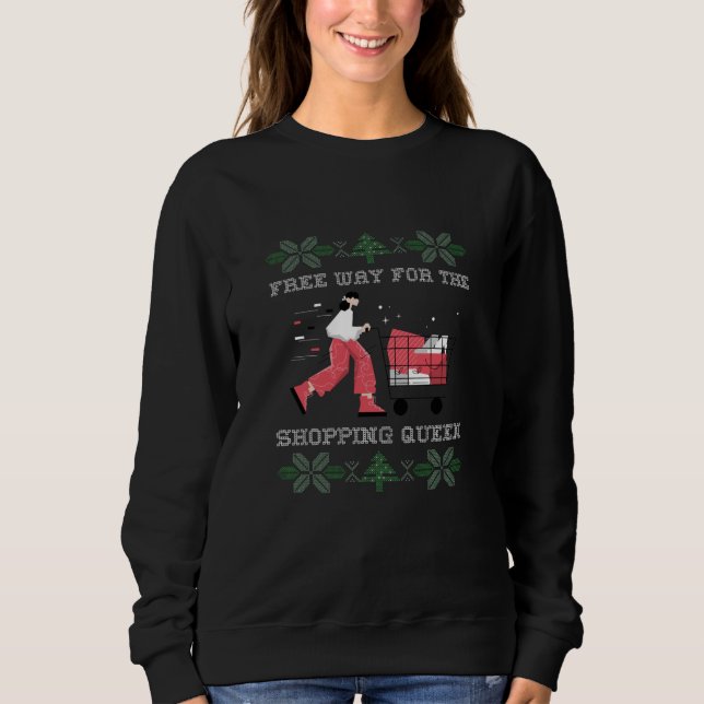 Kostenloser Weg für die Shopping Queen Sweatshirt (Vorderseite)