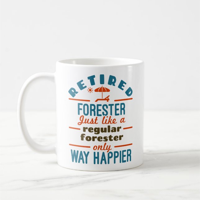 Kostenvoranschlag für den Ruhestand von Forstwirts Kaffeetasse (Links)